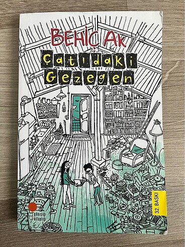 Çatıdaki gezegen- Behiç Ak