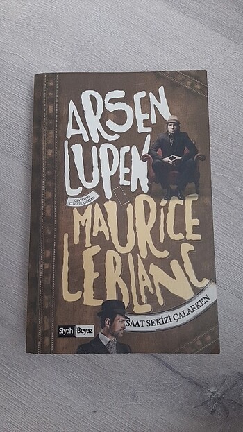 Arsen Lupen Saat Sekizi Çalarken 