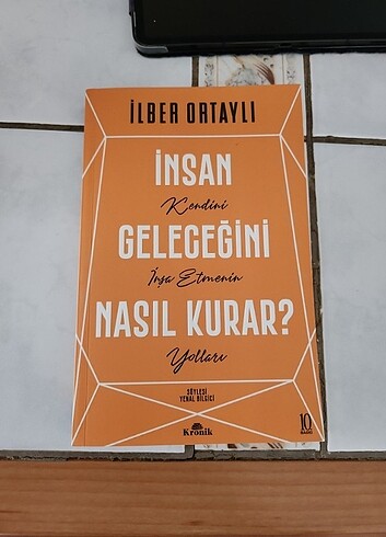 İnsan Geleceğini Nasıl Kurar? İlber Ortaylı 