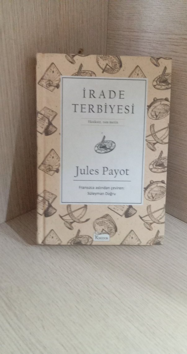 İrade Terbiyesi - Jules Payot - Görsel 2