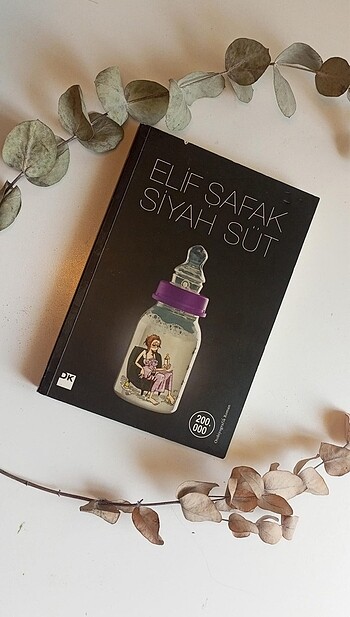 Elif Şafak siyah süt