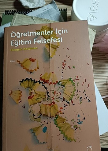 ÖĞRETMENLER İÇİN EĞİTİM FELSEFESİ