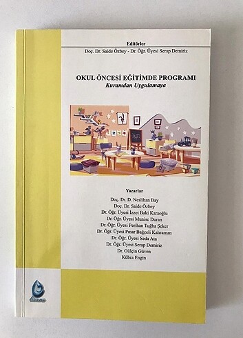 Okul öncesi eğitim programı kuramdan uygulamaya kitabı 