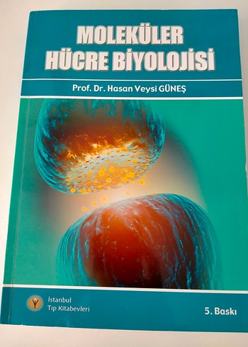 Moleküler Hücre Biyolojisi - Prof. Dr. Hasan Veysi Güneş