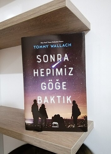 Sonra Hepimiz Göğe Baktık Ciltli Kitap