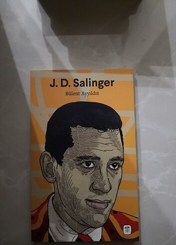 J. D. Salinger - Bülent Ayyıldız