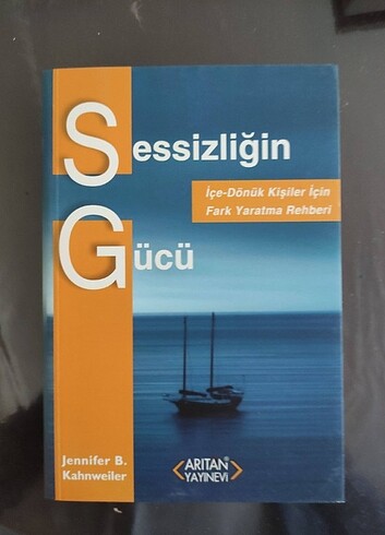 SESSİZLİĞİN GÜCÜ. Yazar: Jennifer B.Kahnweiler