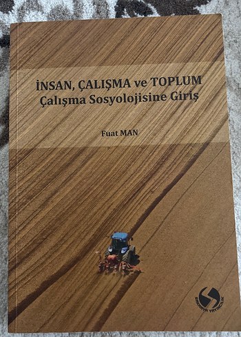 İnsan, Çalışma ve Toplum - Fuat Man Kitabı
