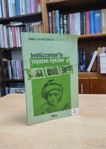 Bediüzzaman'la Yaşayan Öyküler