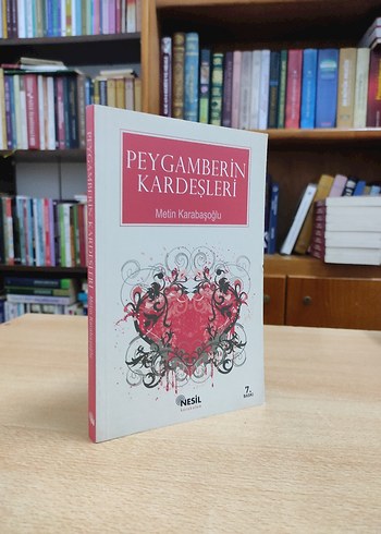 Peygamberin Kardeşleri - Metin Karabaşoğlu