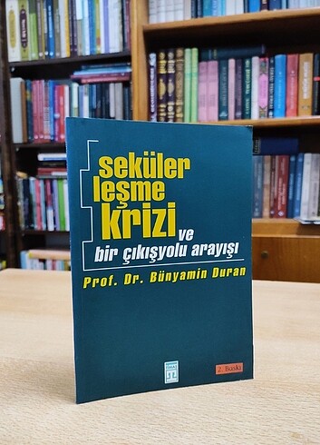 Sekülerleşme Krizi ve Bir Çıkış Yolu Arayışı 