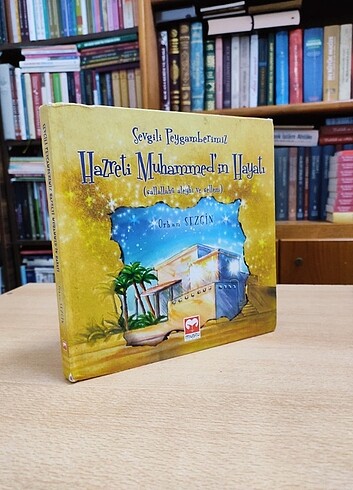 Sevgili Peygamberimiz Hz Muhammed'in Hayatı 