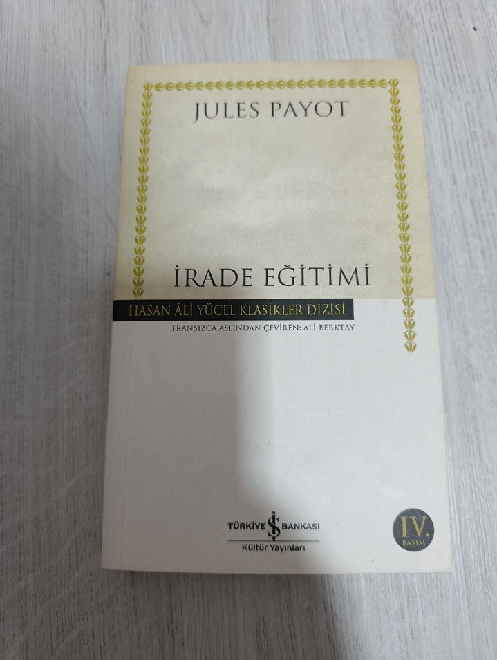 İrade Eğitimi - Jules Payot - Görsel 2