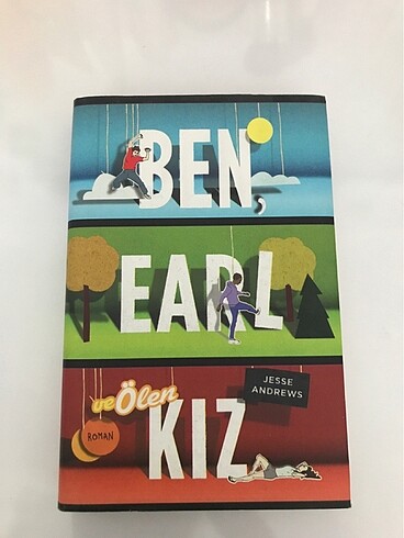  Ben, Earl ve Ölen Kız