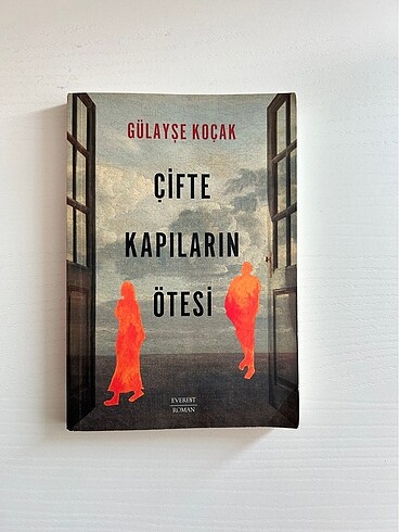 Çifte Kapıların Ötesi - Gülayşe Koçak