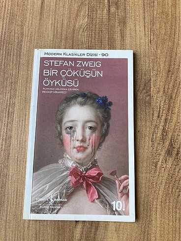 Stefan Zweig- Bir Çöküşün Öyküsü
