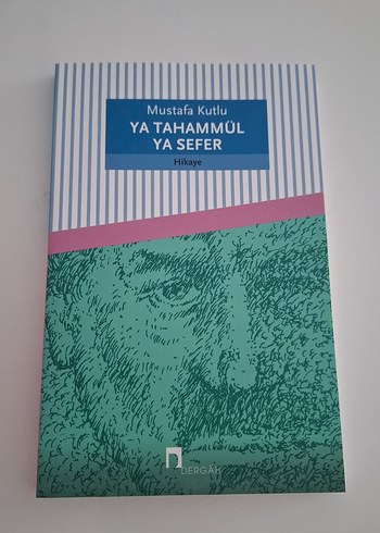 Mustafa Kutlu - ya tahammül ya sefer