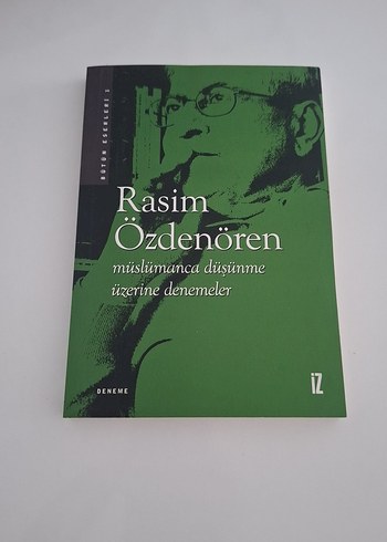 Müslümanca Düşünme Üzerine Denemeler - Rasim Özdenören