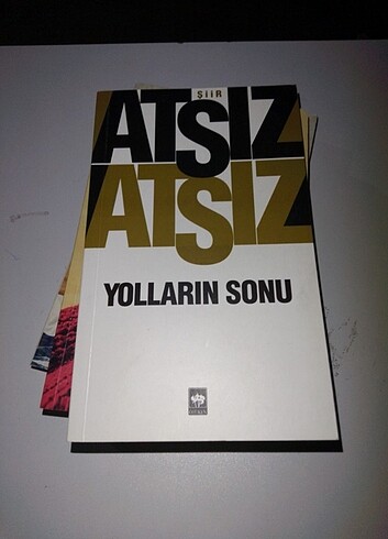 Atsız yolların sonu 