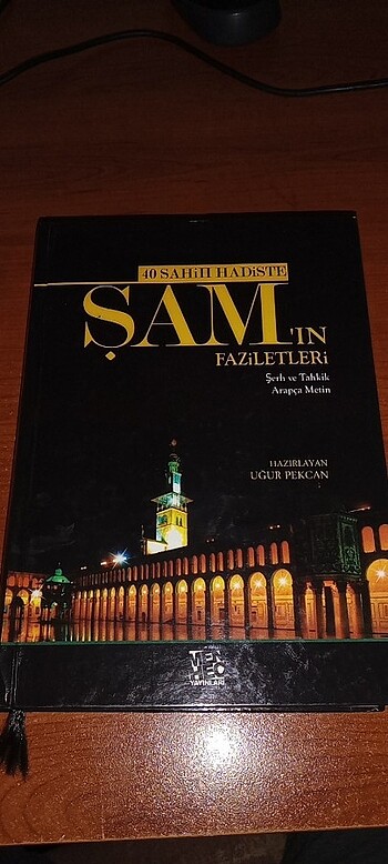 40 Sahih Hadiste Şam'ın Faziletleri-Şerh ve Tahkik Arapça Metin