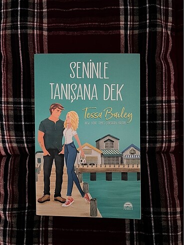 seninle tanışana dek