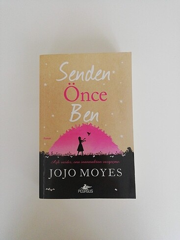 Jojo moyes- senden önce ben 