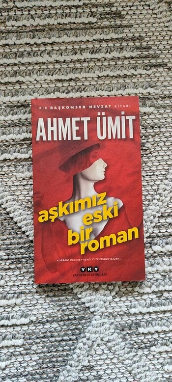 Ahmet Ümit Aşkımız Eski Bir Roman