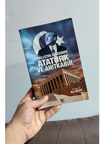 MİLLETİN SİNESİNDE ATATÜRK VE ANITKABİR KİTABI 