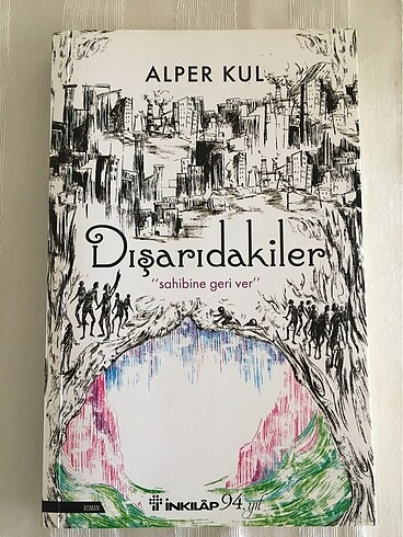 Dışarıdakiler- Alper Kul