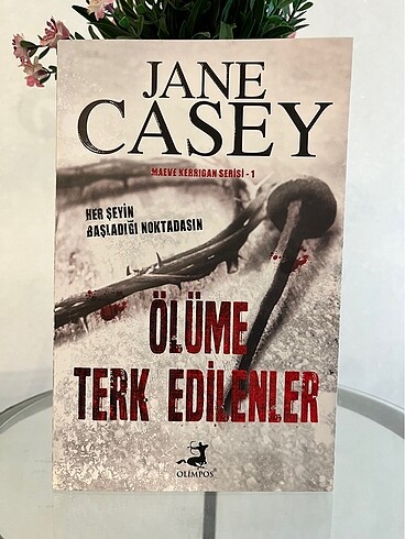 Ölüme Terk Edilenler - Jane Casey