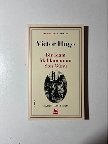 VİCTOR HUGO BİR İDAM MAHKUMUNUN SON GÜNÜ