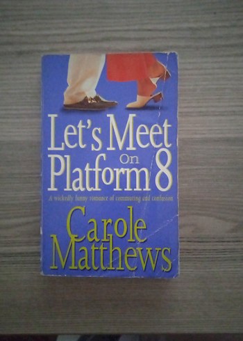 Let's Meet On Platform 8 - Carole Matthews - Görsel 3