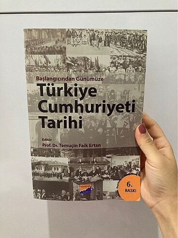 Başlangıcından Günümüze Türkiye Cumhuriyeti Tarihi