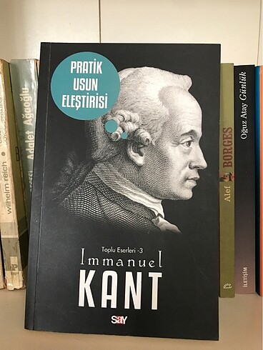 Pratik Aklın Eleştirisi/ Immanuel Kant
