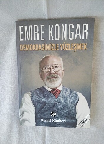 DEMOKRASİMİZLE YÜZLEŞMEK-EMRE KONGAR 
