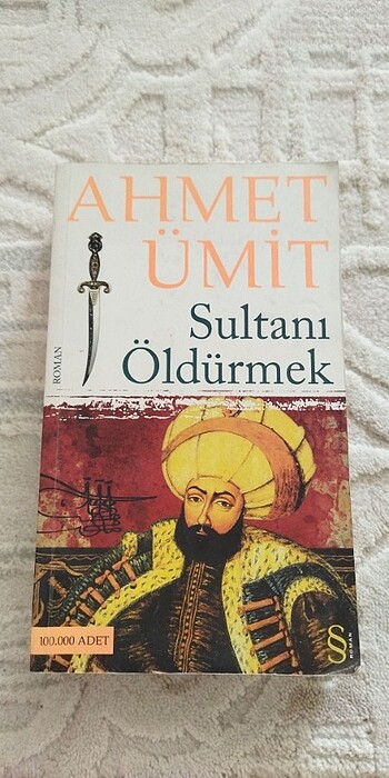 Ahmet Ümit sultanı öldürmek