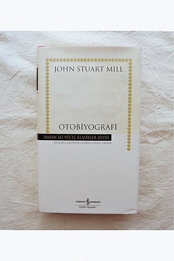  Otobiyografi - John Stuart Mill Ciltli