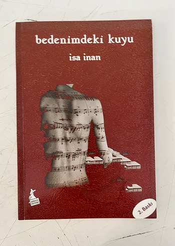 Bedenimdeki Kuyu - İsa İnan