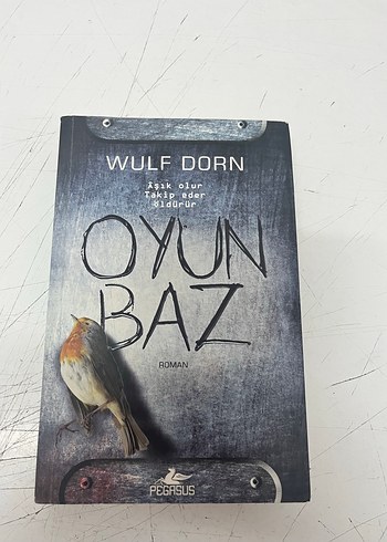 Oyunbaz - Wulf Dorn