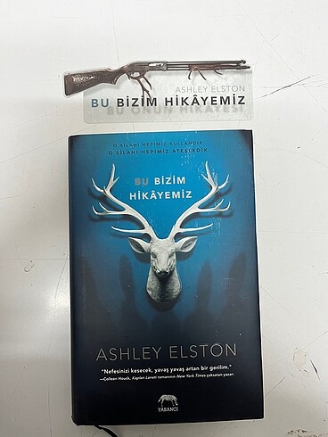 Bu bizim hikayemiz Ashley elston