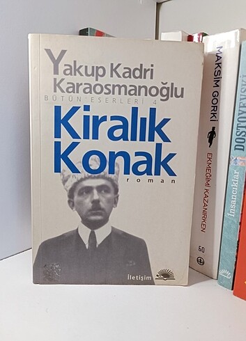 Yakup Kadri Karaosmanoğlu - Kiralık Konak