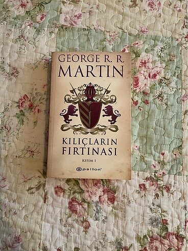 Kılıçların Fırtınası 1 George R. R. Martin Buz ve Ateşin Şarkısı