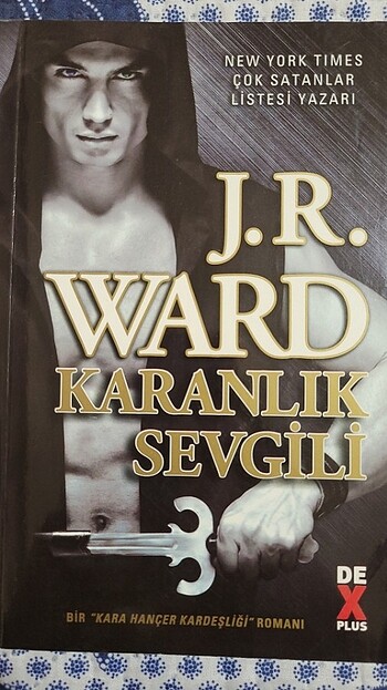 KARANLIK SEVGİLİ - J.R. Ward