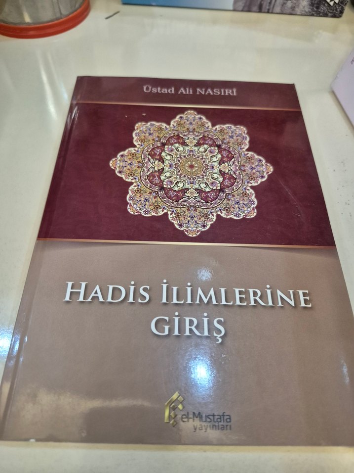 Hadis İlimlerine Giriş - Üstad Ali Nasirî - Görsel 2