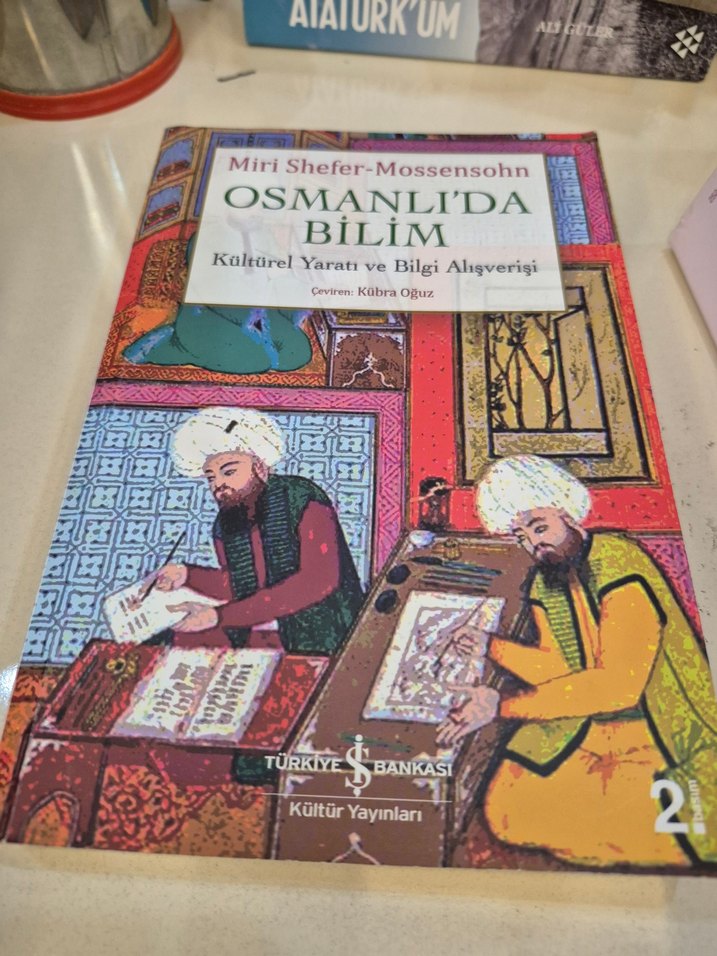 Osmanlı'da Bilim - Kültürel Yaratı ve Bilgi Alışverişi - Görsel 2