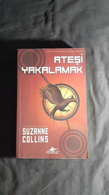 Ateşi Yakalamak - Suzanne Collins