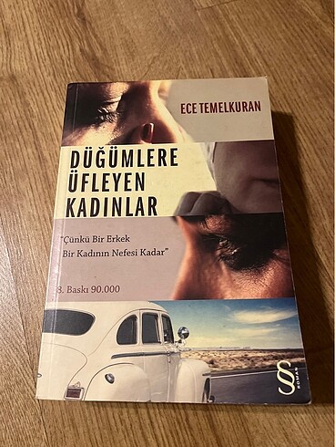 Düğümlere Üfleyen Kadınlar - Ece Temelkuran