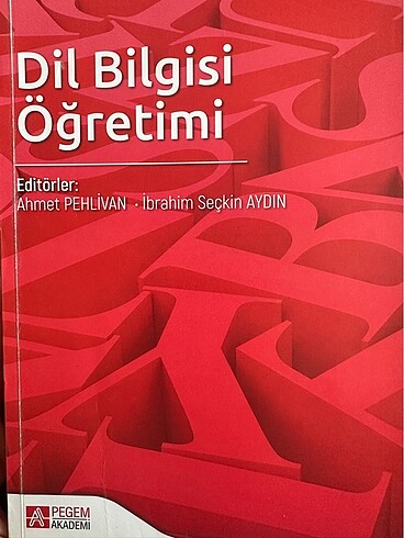 Dil Bilgisi Öğretimi Ahmet Pehlivan- İbrahim Seçkin Aydın