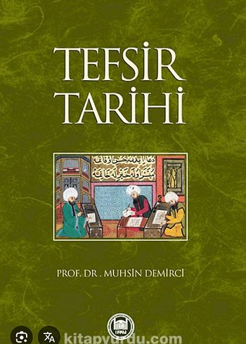Tefsir Tarihi - Prof. Dr. Muhsin Demirci