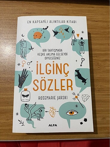 İLGİNÇ SÖZLER KİTABI? ROSEMARIA JARSKI ALFA YAYINLARI